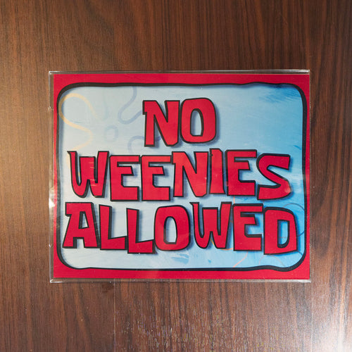 NO WEENIES ALLOWED Room Signs, Spongebob Themed Personalized Decor
